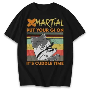 Cuddle Time Jiu Jitsu Shirts & Hoodie