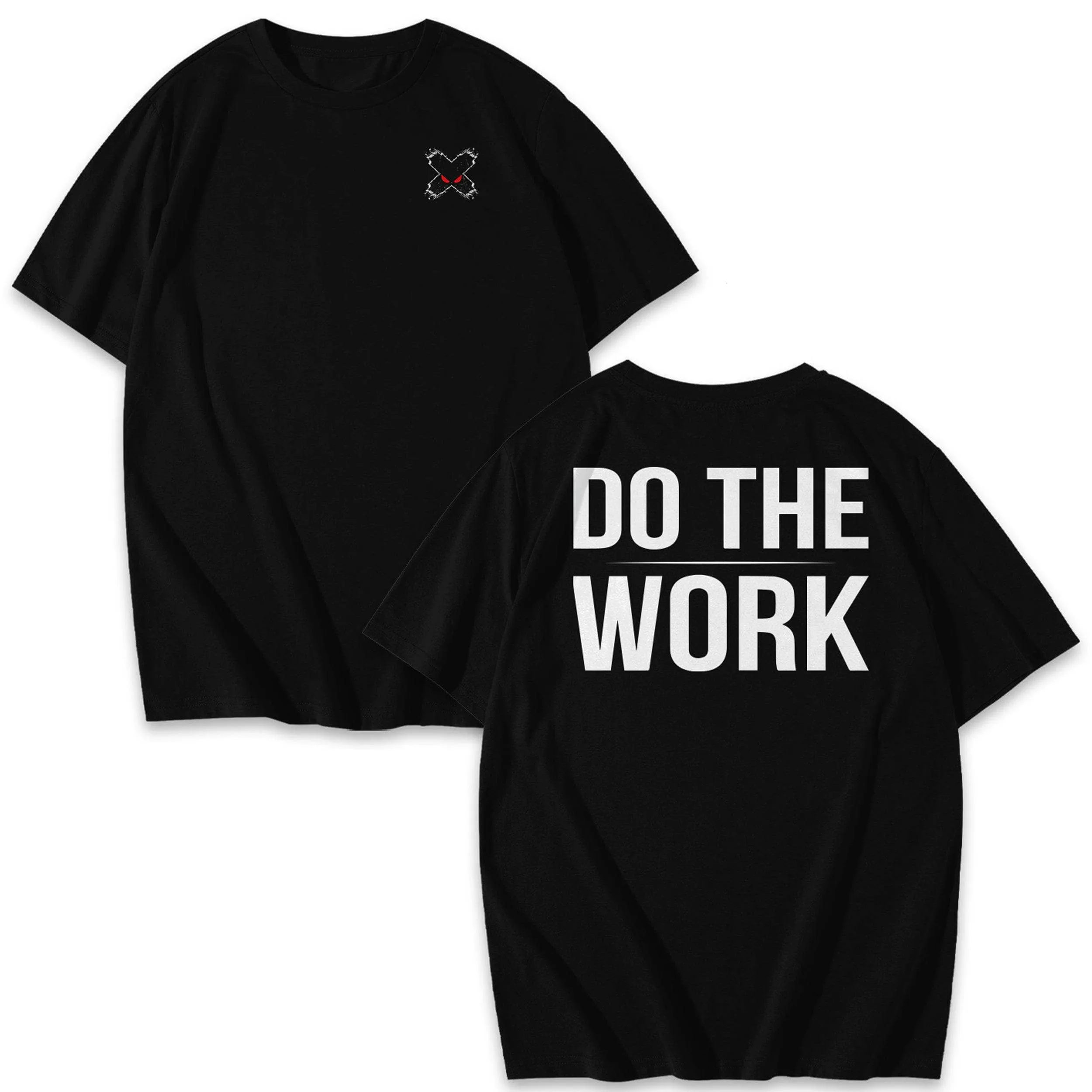 Do The Work Shirts & Hoodie