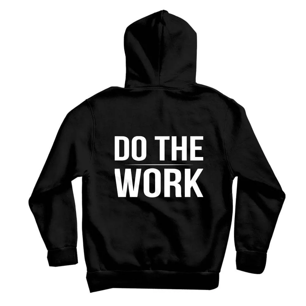 Do The Work Shirts & Hoodie