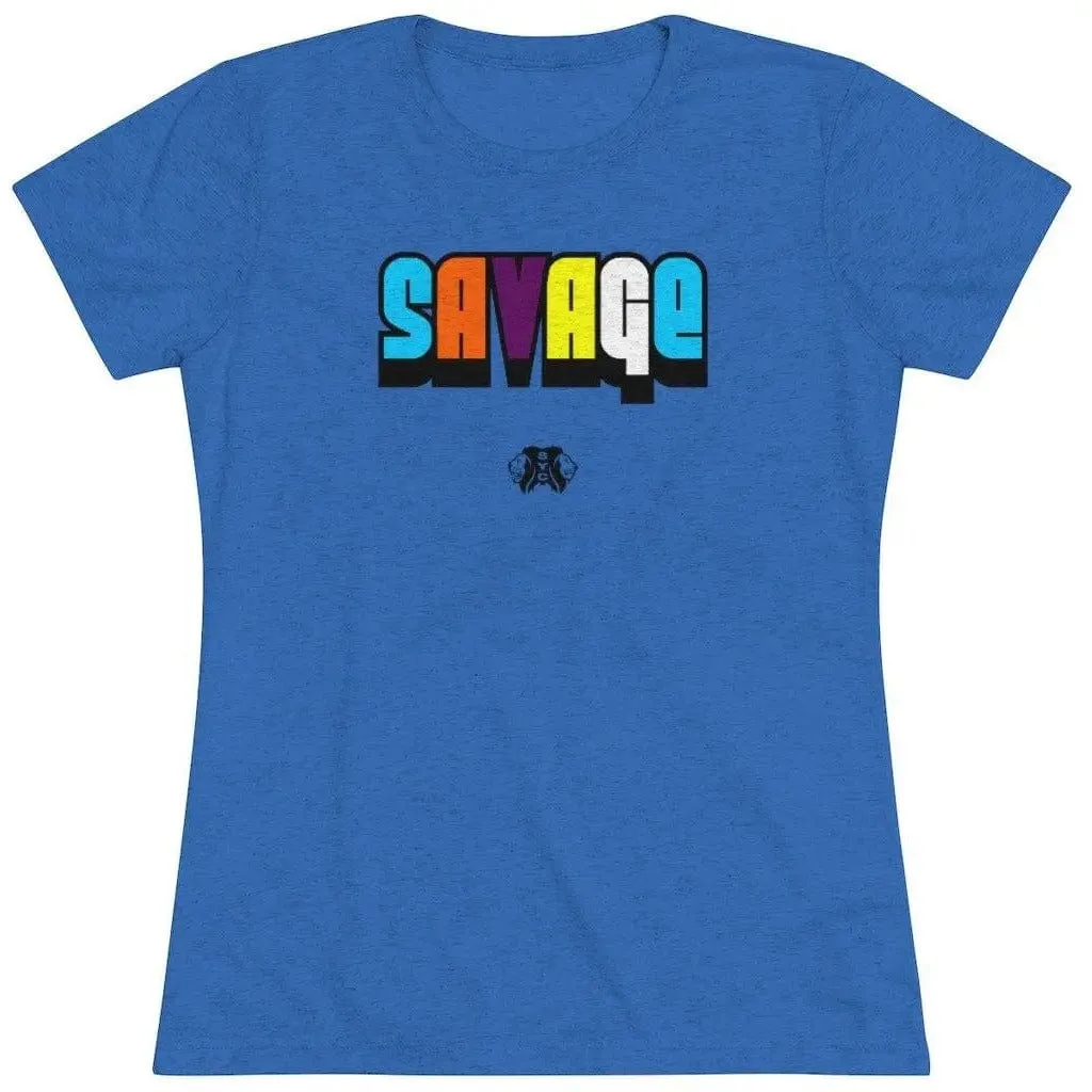 Savage- Women's Triblend Tee