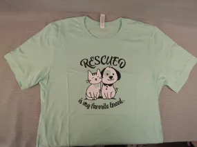 Second Life "Rescued is My Favorite Breed" T-Shirt