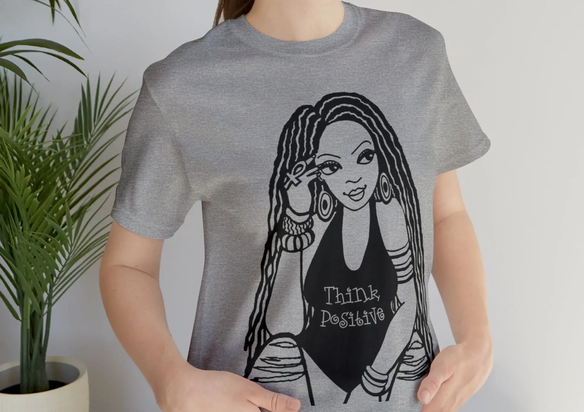 Think Positive T-Shirt with Locs Unisex Jersey Short Sleeve Tee