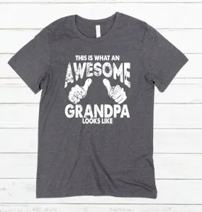 This Is What An Awesome Grandpa Looks Like Tshirt